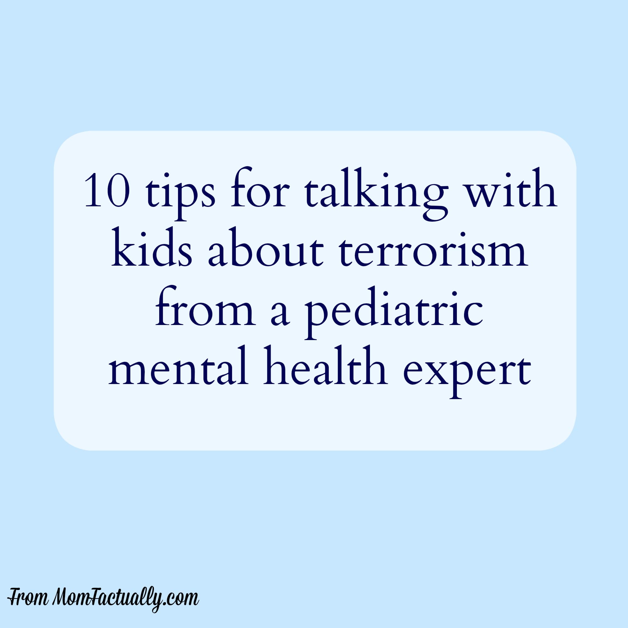 tips for talking about terrorism