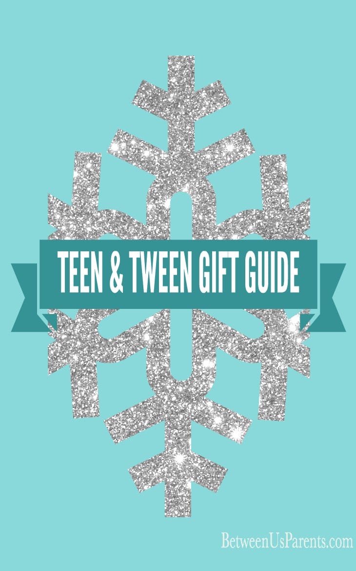 Tween and Teen Gift Guide
