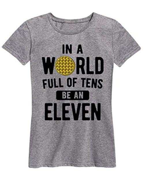 Be an eleven Stranger Things T-shirt